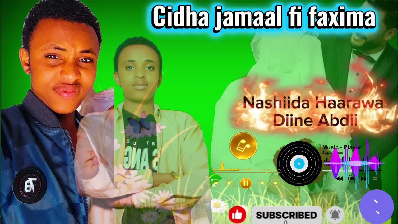 New Nashiidaa aruuuzaa Diine abdii Jamaal fii faaximaa