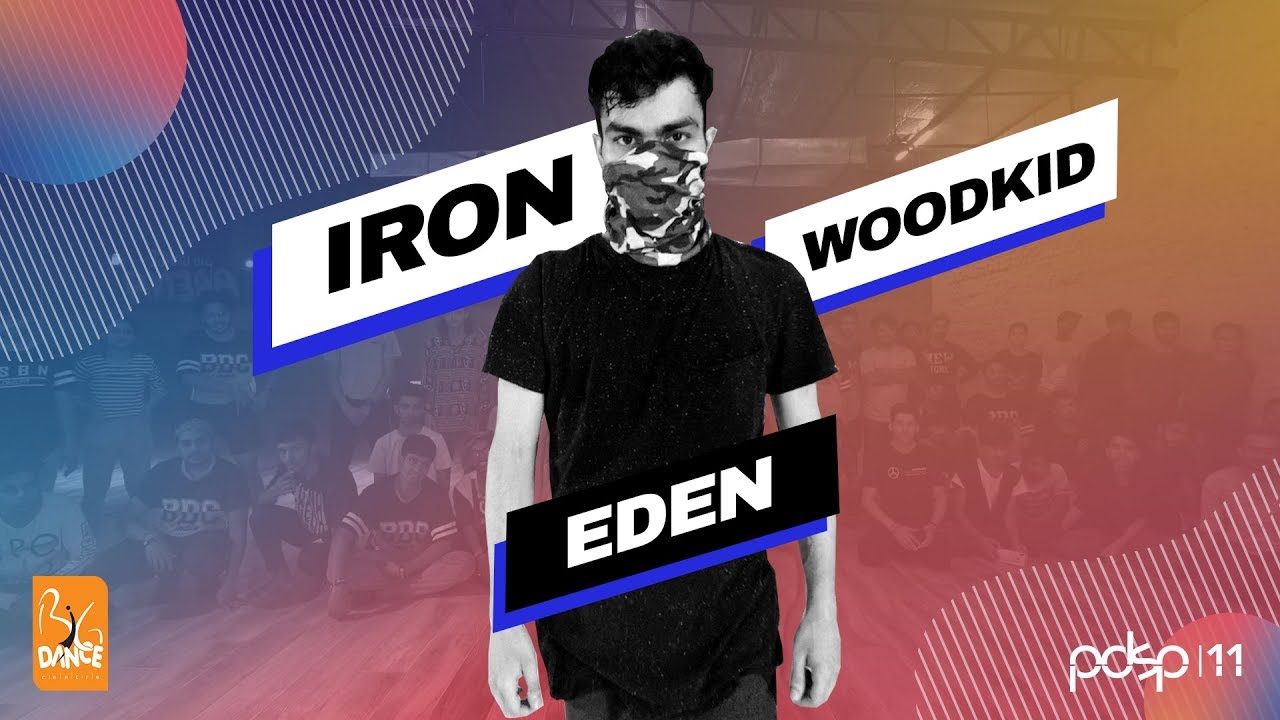 Eden I Big Dance - PDSP 11 I Iron - Woodkid