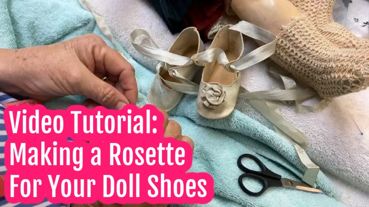 Video Tutorial: Making a Rosette For Your Doll Shoes | Tip and Ideas in the Doll Shop