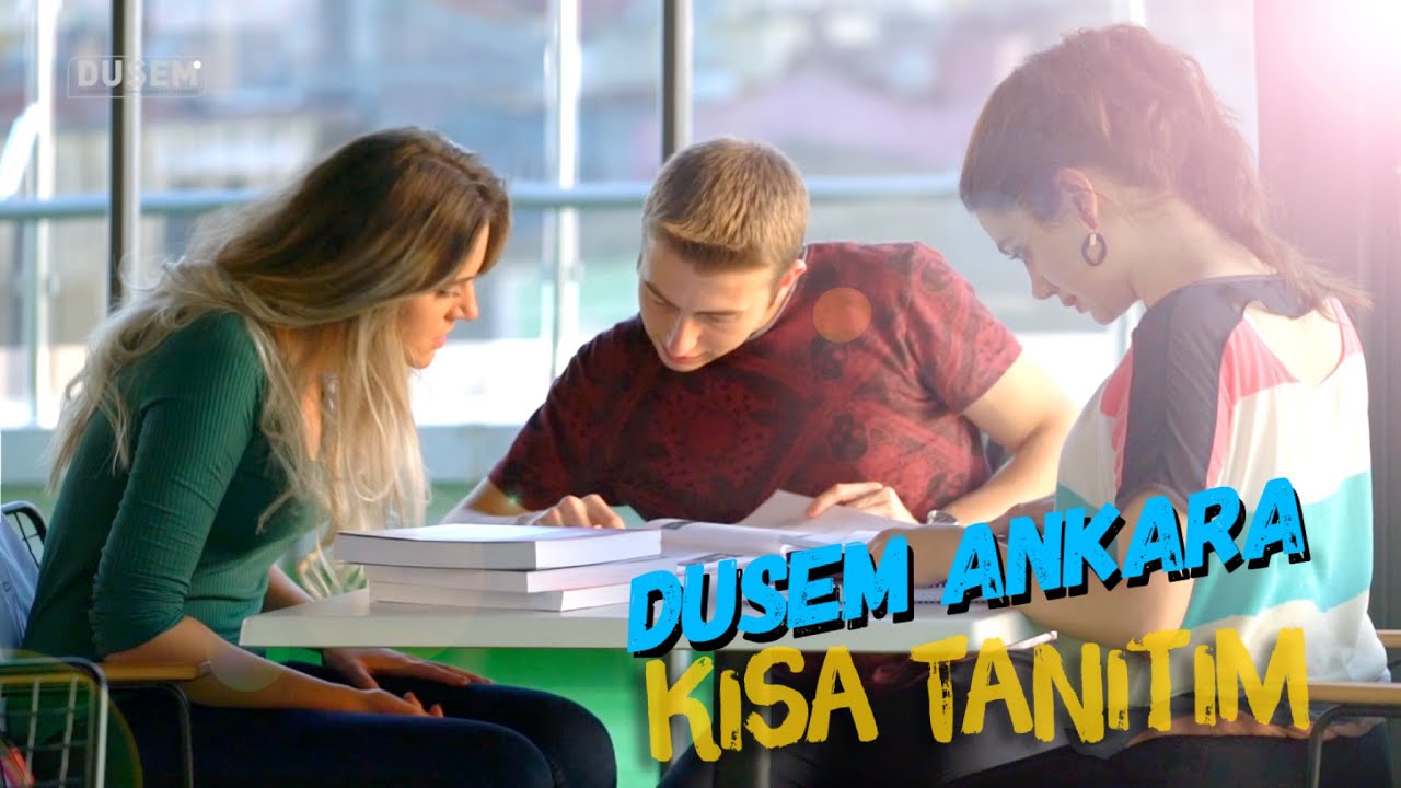 DUSEM ANKARA  TANITIM FİLMI ( KISA VERSİYON)
