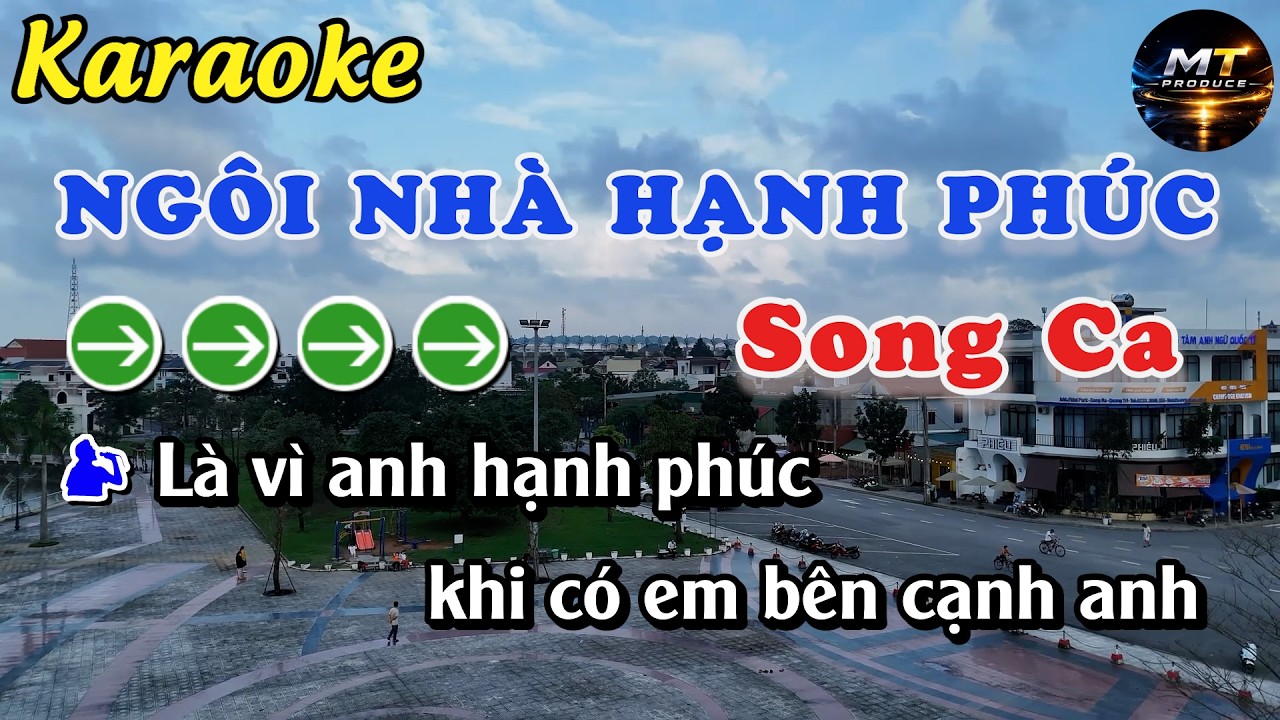 Ngôi Nhà Hạnh Phúc Karaoke Song Ca