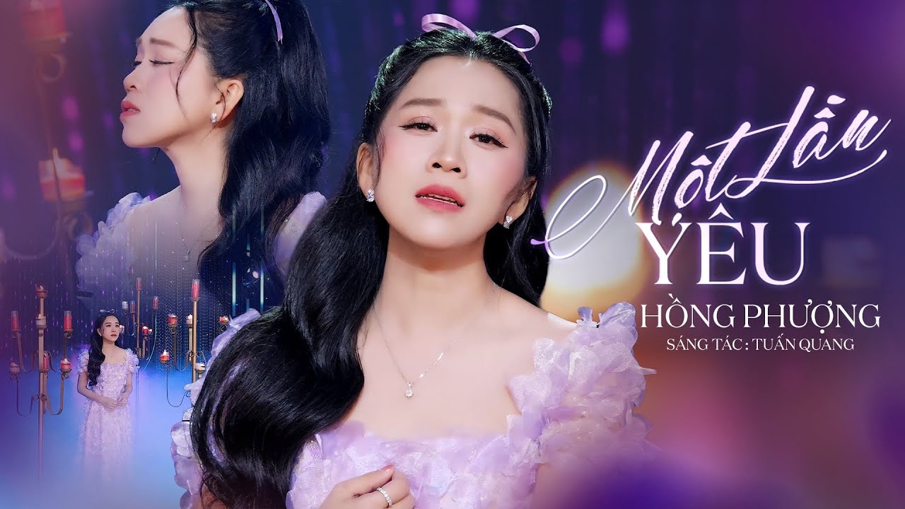 MỘT LẦN YÊU - Hồng Phượng | MV OFFICIAL | Một lần thương trăm ngàn vấn vương 🥹🥹🥹