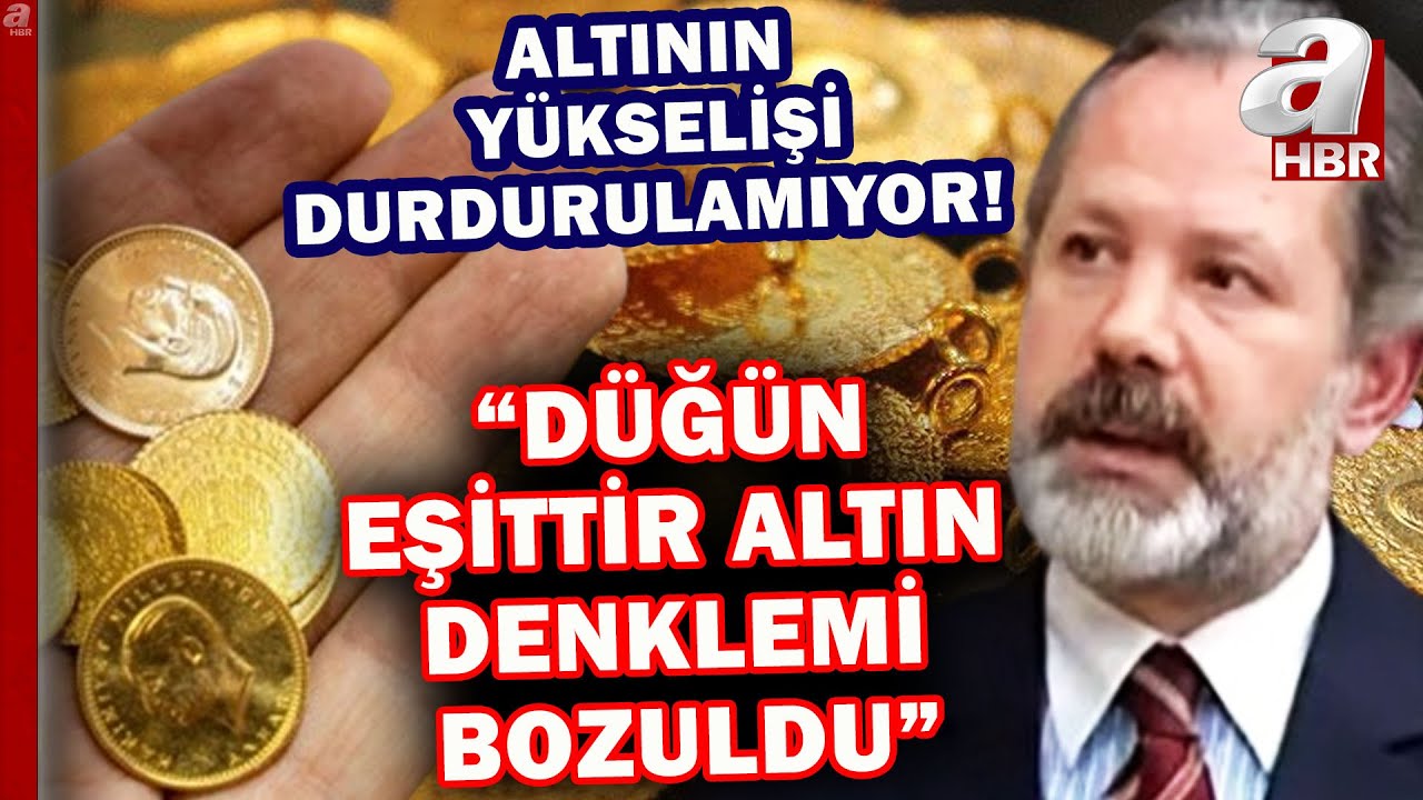 Altının yükselişi durdurulamıyor! İslam Memiş: Piyasaları ABD manipüle ediyor! | A Haber