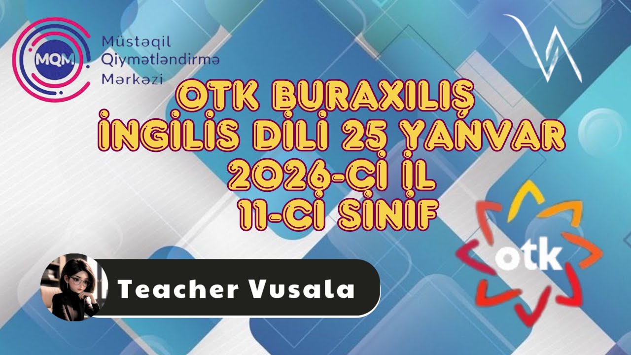 Otk 25yanvar 2026 İngilis Dili  #otk #english #teachervusala #otk2026 # otk11