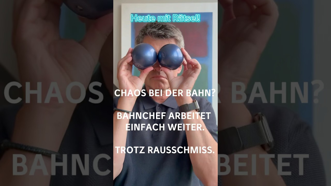 Bahnchef arbeitet einfach weiter - trotz Rausschmiss. Jetzt herrscht wirklich Chaos bei der Bahn.