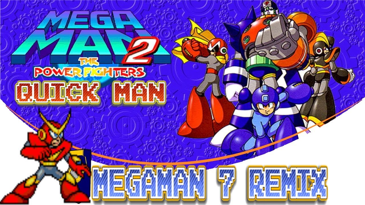 Megaman 2 The Power Fighters - Quick Man(Megaman 7 Remix)