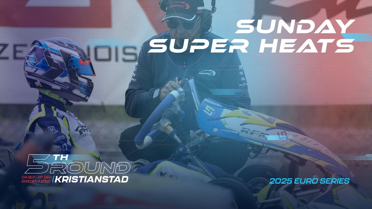 Superheats LIVE | Euro Series Round 5 - Kristianstad | 2025 Champions of the Future