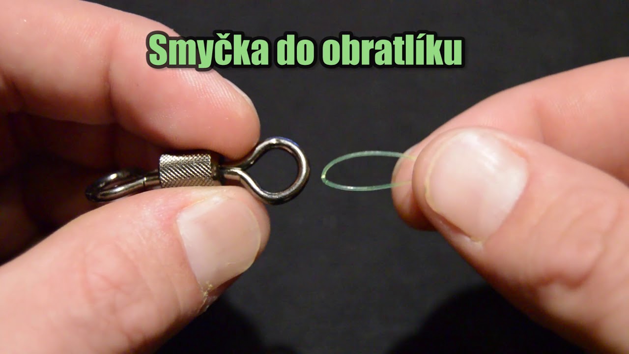 Vázání rybářských uzlů: Napojení smyčky