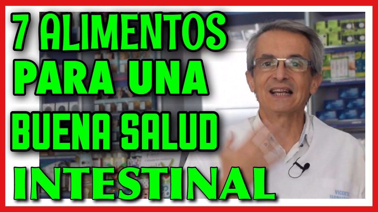 🍐 ALIMENTOS para la SALUD INTESTINAL 👩&zwj;⚕️ los 7 MEJORES
