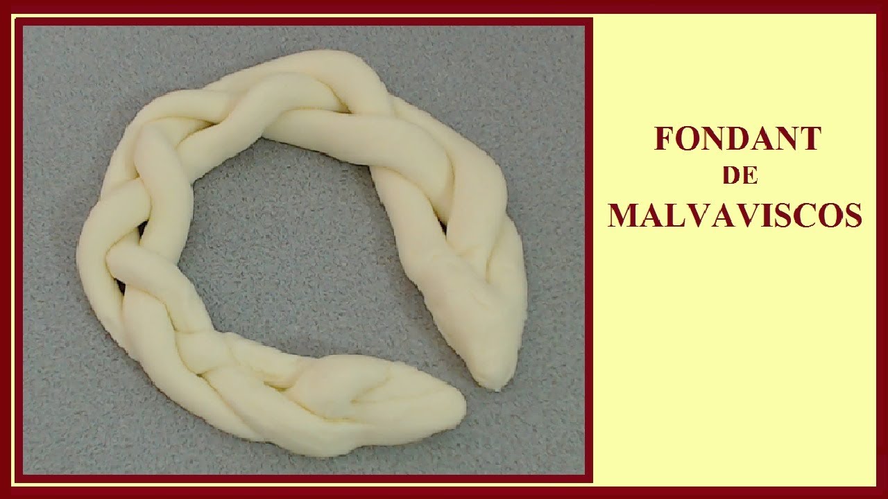 Fondant de Malvaviscos - Fondant para cubrir tortas y realizar flores o figuras