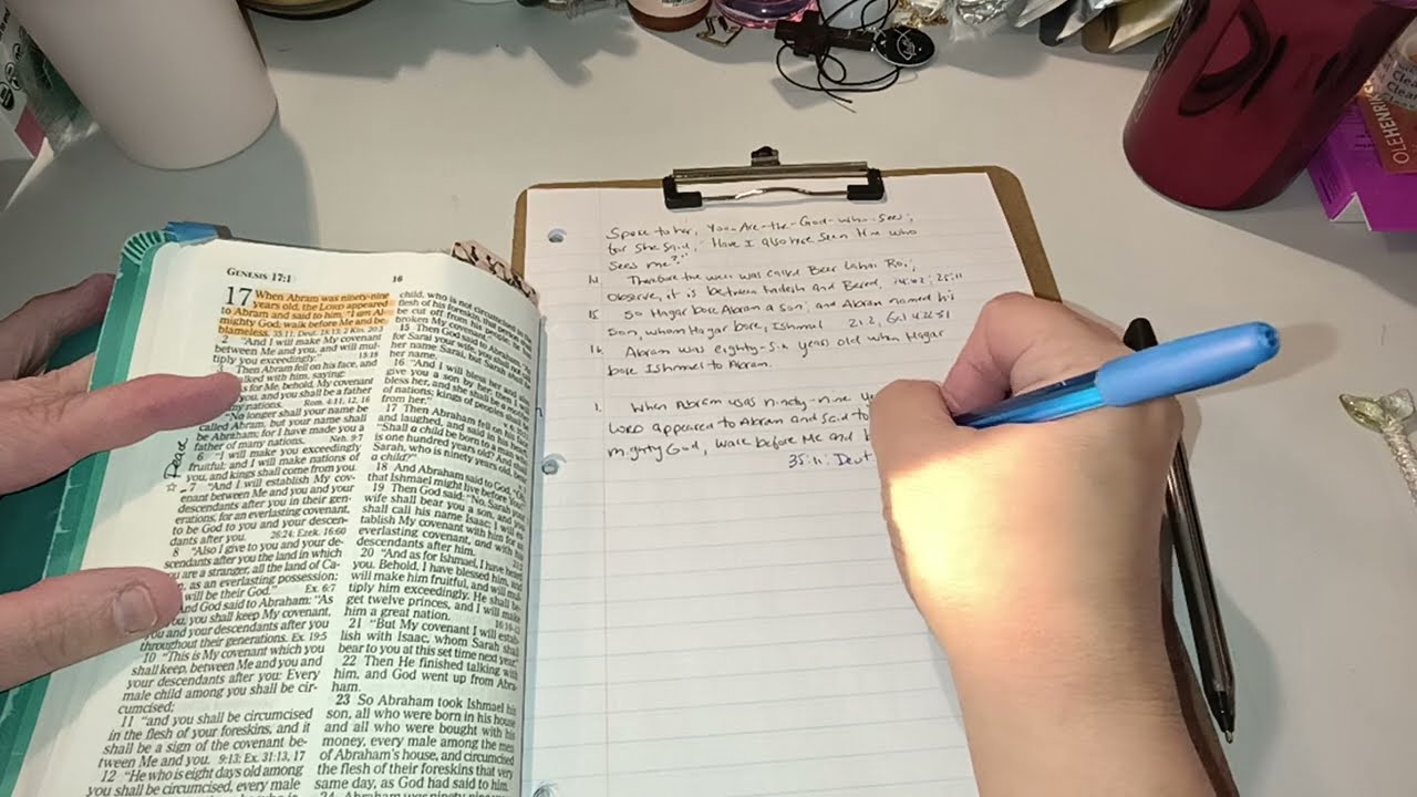 Writing Out The Bible By Hand | Genesis 16:13-17:1-6