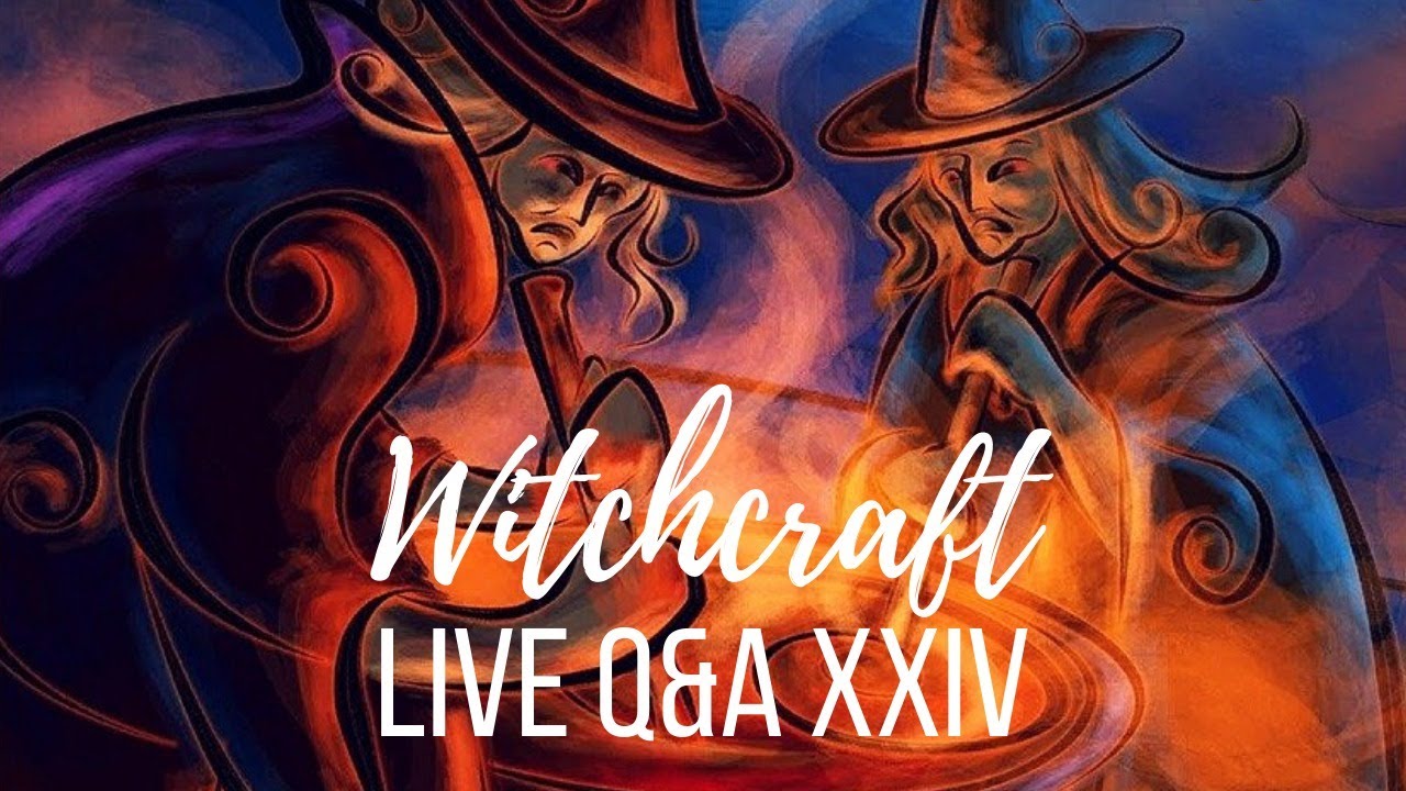 Witchcraft Q&A XXIV ║ Spellwork, Spirits and Spirituality