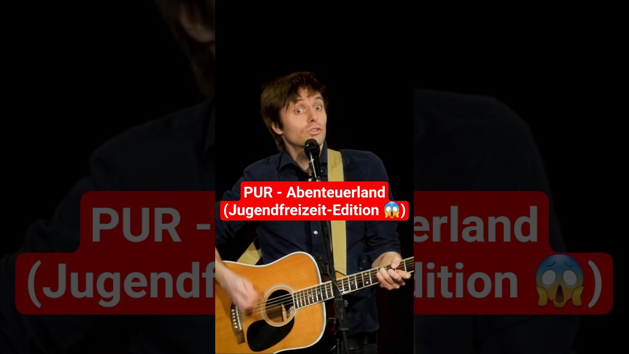 PUR - Abenteuerland (Parodie)