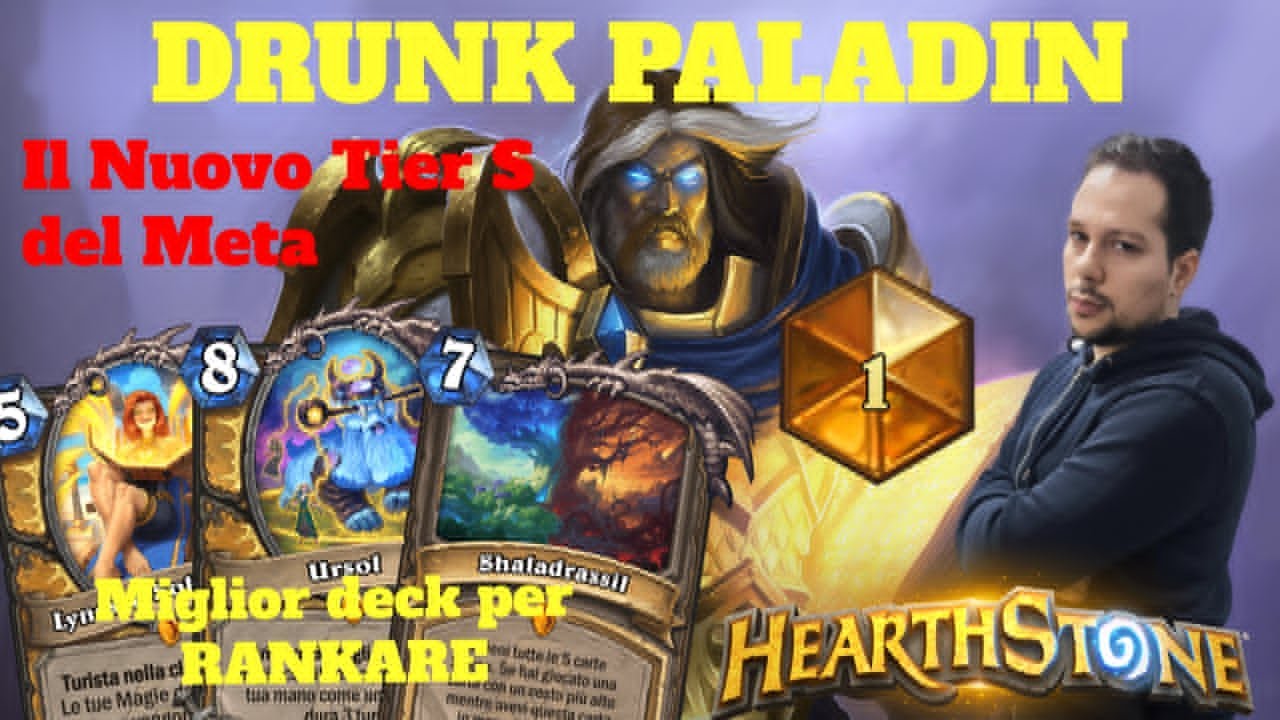 Drunk Paladin è il nuovo TIER S! Il mazzo che DOMINA ogni rank - Hearthstone ITA