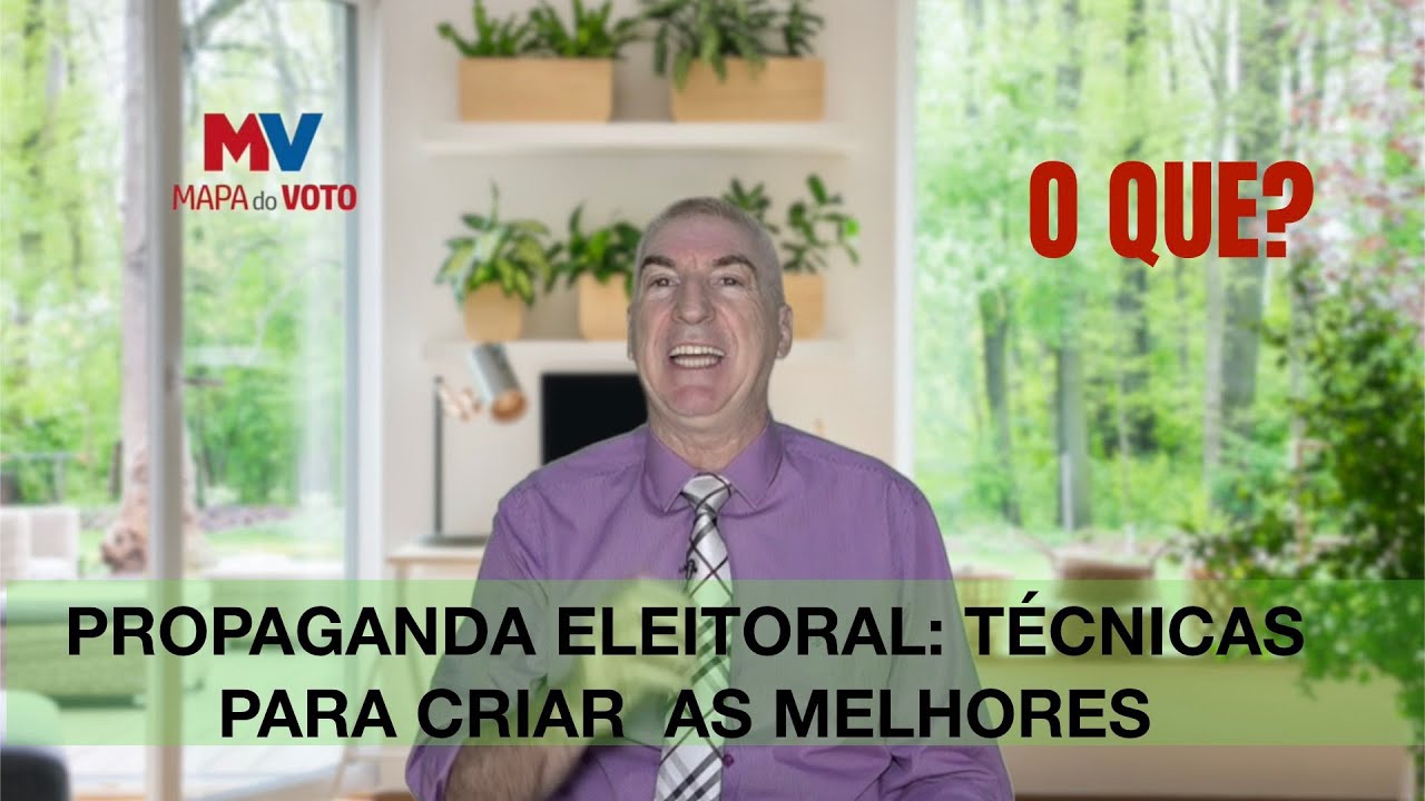 Técnicas de se criar as melhores propagandas eleitorais