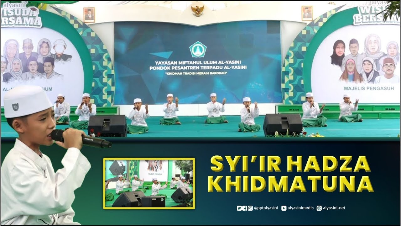 HADZA KHIDMATUNA | SYI'IR | PONDOK PESANTREN TERPADU AL-YASINI
