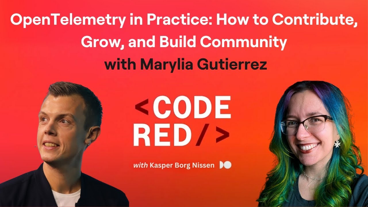 #36 – OpenTelemetry in Practice: How to Contribute, Grow, and Build Community with Marylia Gutierrez