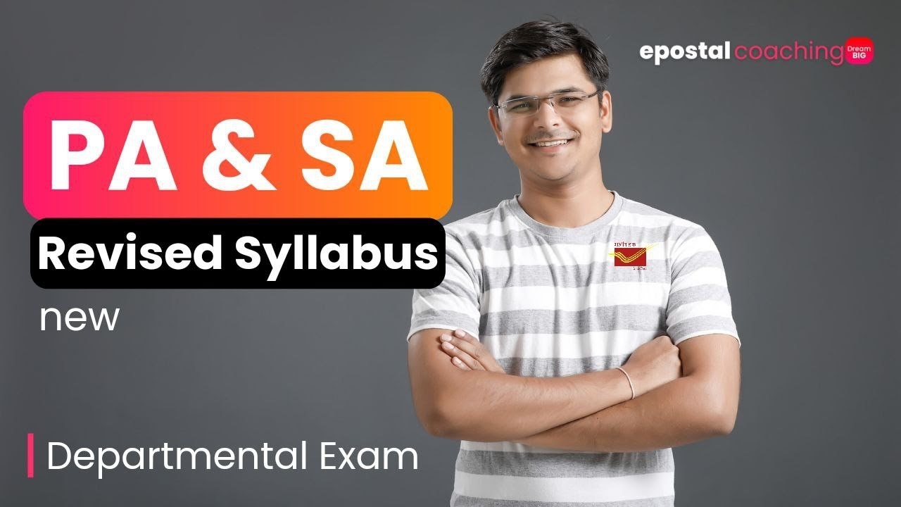 PA & SA | LATEST SYLLABUS  | Departmental Exam