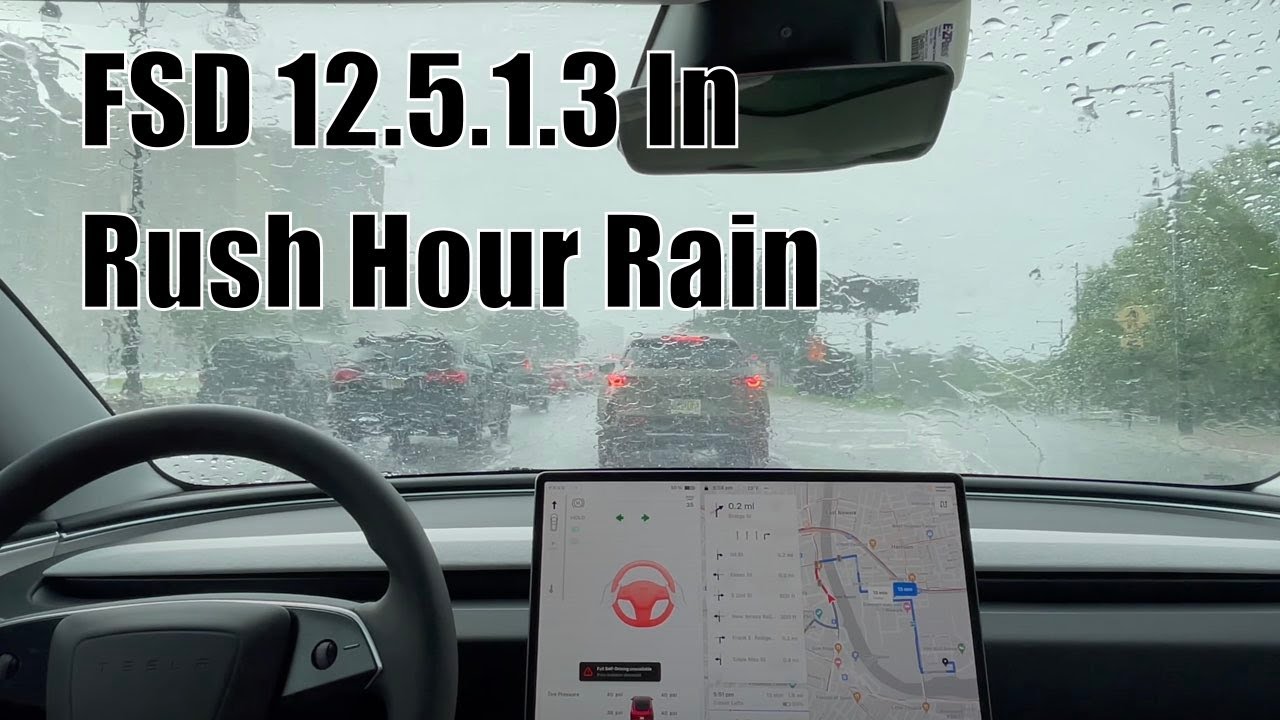 Does FSD 12.5.1.3 Work In Rush Hour Traffic & Rain?