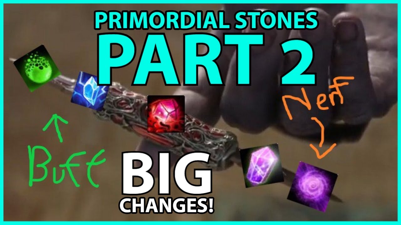 New NERFS + BUFFS to Primordial Stones!