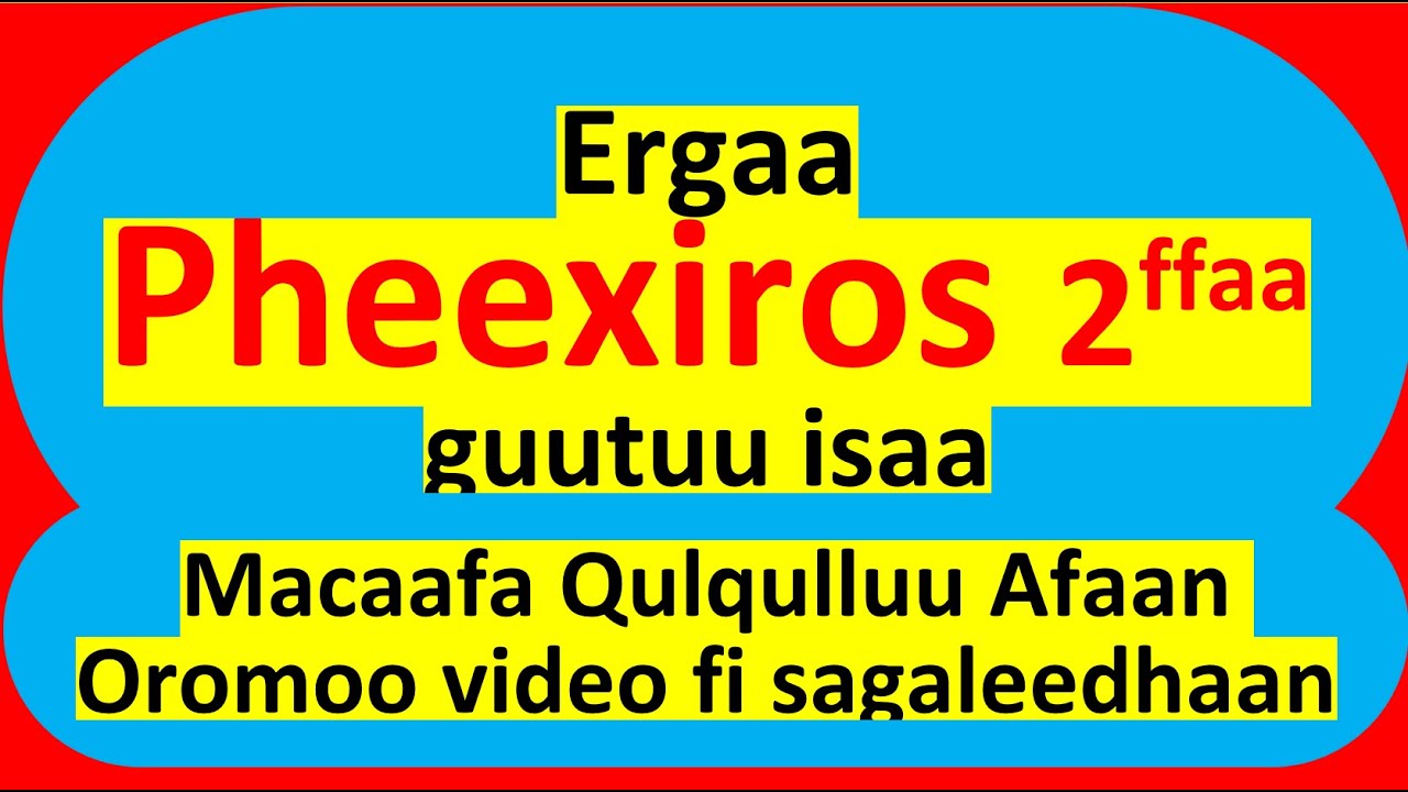 Ergaa Phexros isa lammaffaa - Macaafa Qulqulluu Sagaleedhaan - Kakuu Haaraa