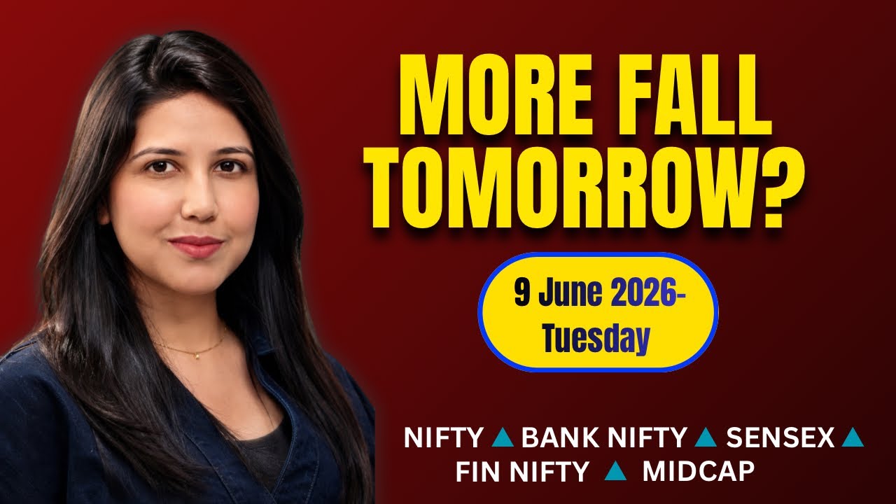 Nifty Tomorrow & Bank Nifty Prediction for 9 June 2026 | Sensex tomorrow | Payal Arora
