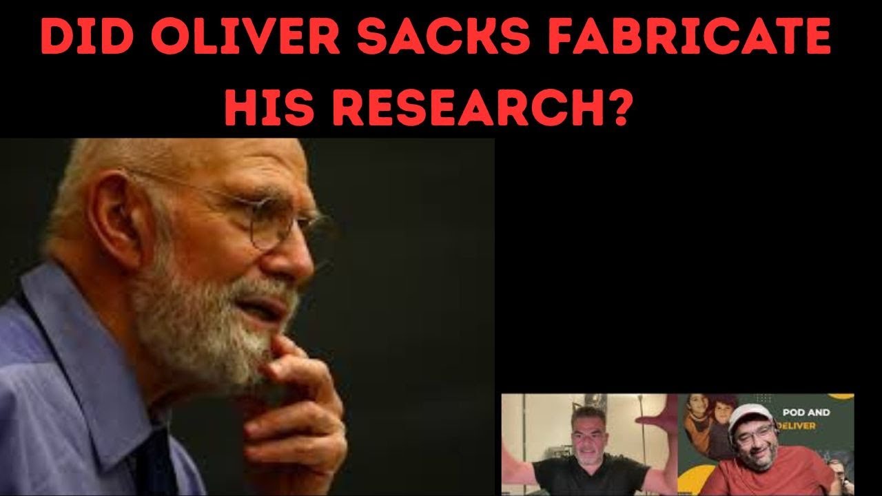 Settled Science? The work of Oliver Sacks has been challenged