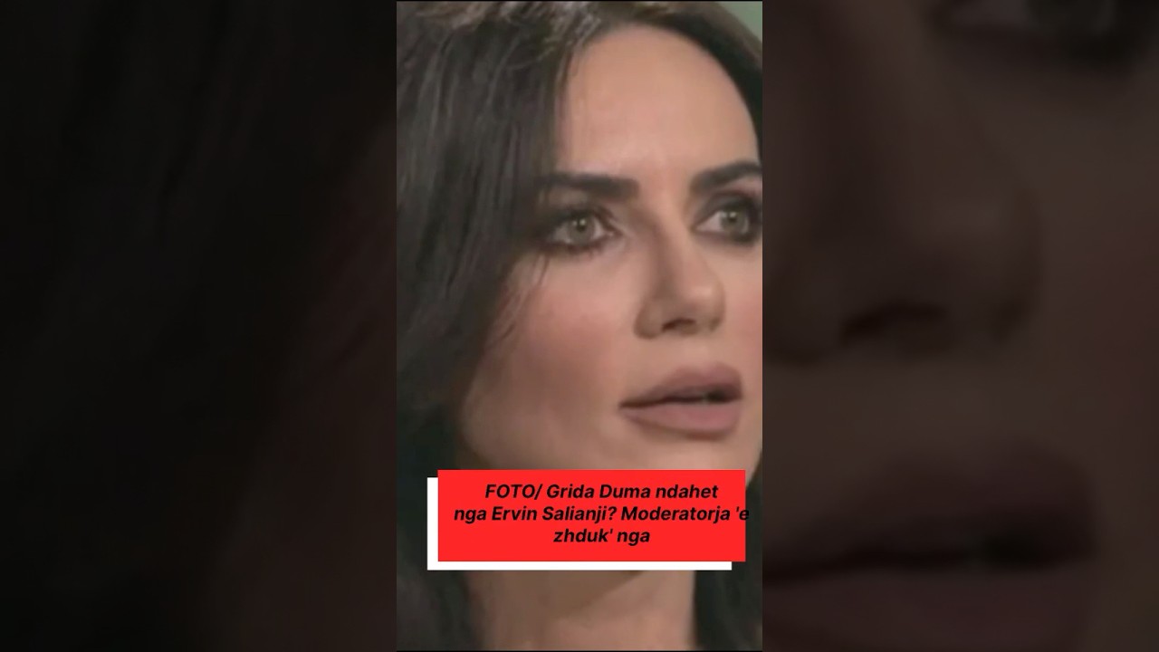 FOTO/ Grida Duma ndahet nga Ervin Salianji? Moderatorja 'e zhduk' nga…