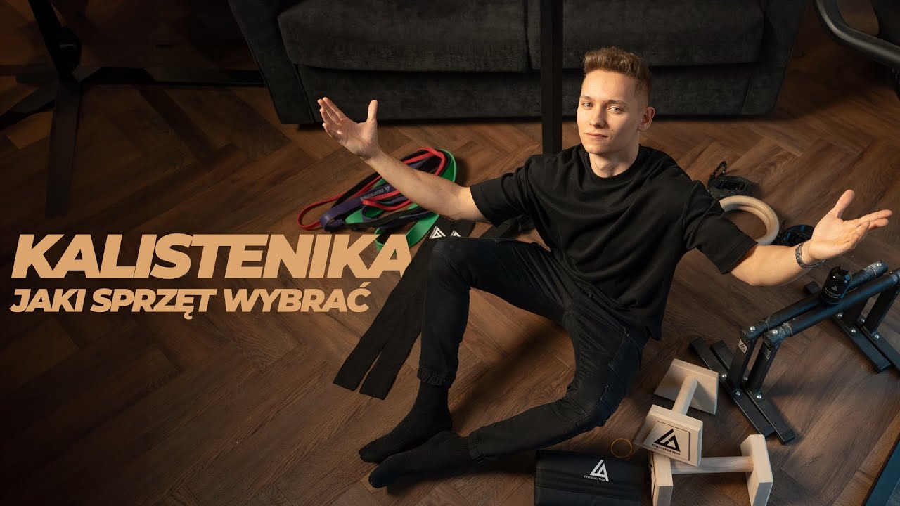 JAKI SPRZĘT DO KALISTENIKI WARTO KUPIĆ | MINIMALISTYCZNA DOMOWA SIŁOWNIA