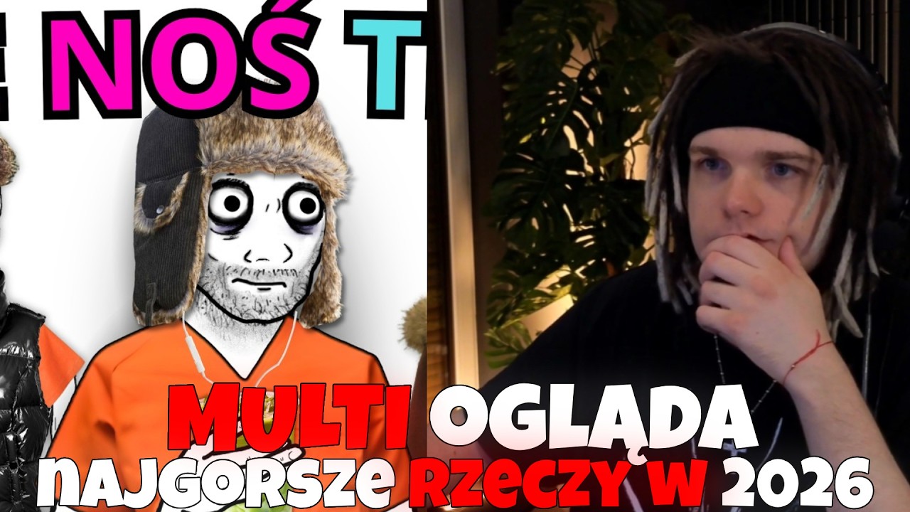 MULTI OGLĄDA *NAJGORSZE RZECZY w 2026 ROKU* 😮