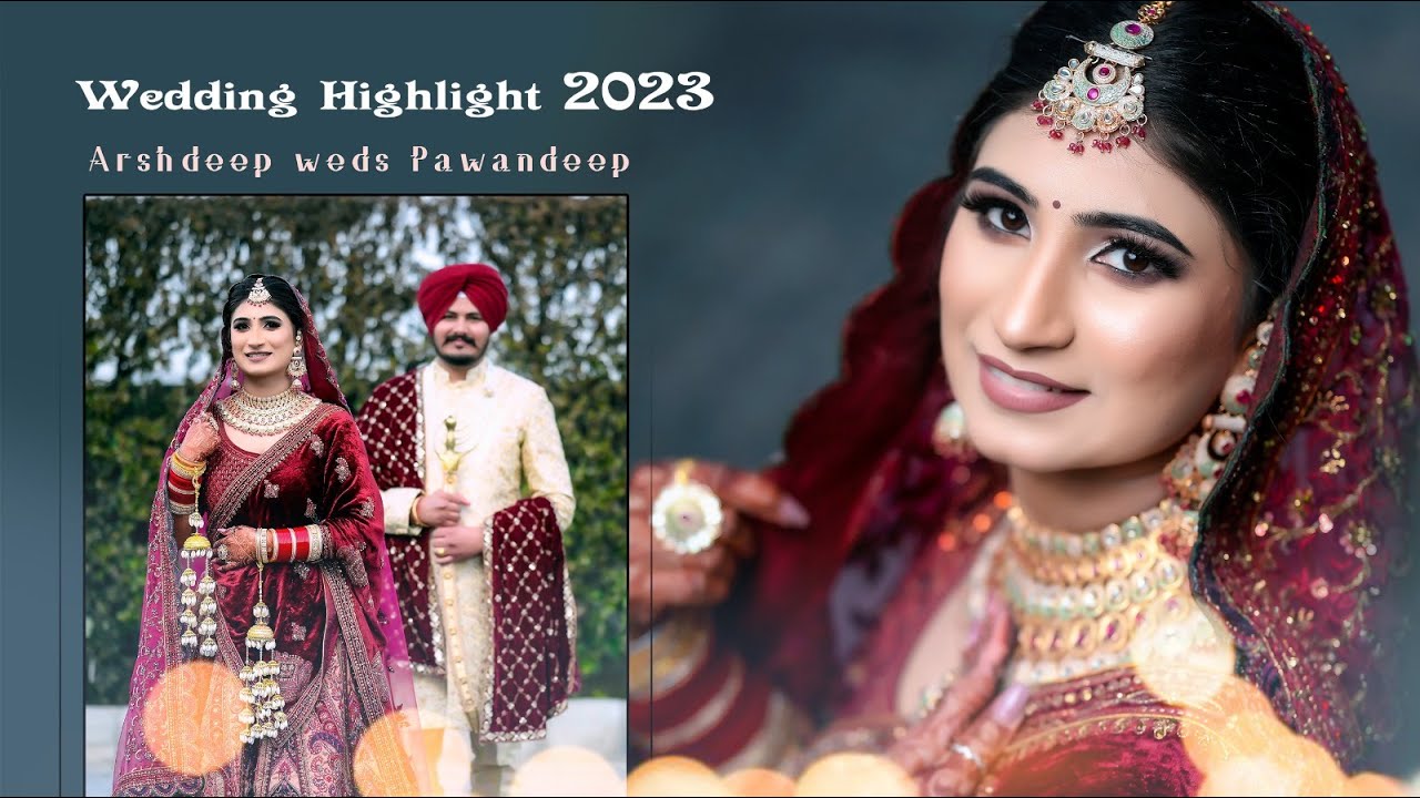 Best wedding highlight 2023 Arshdeep & Pawandeep #sikhweddingfilm #bestweddinghighlight2023