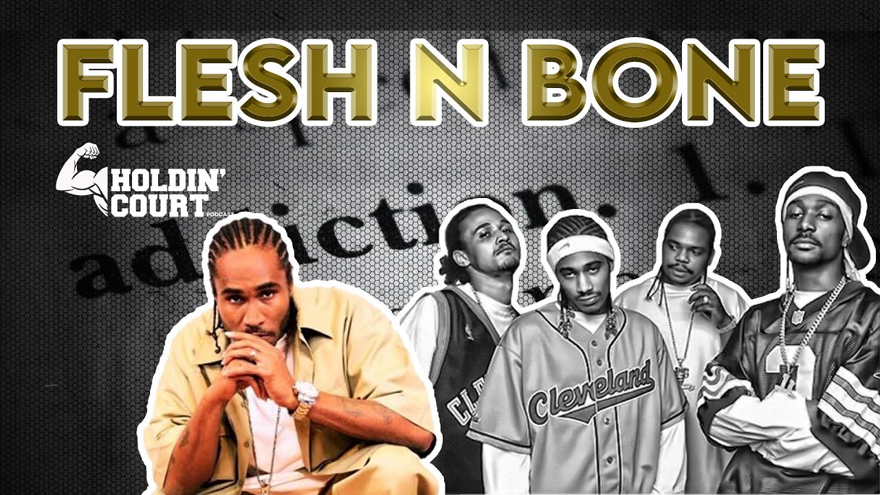 Flesh N Bone opens up about battling addiction at the height of Bone Thugs success (Part 4)