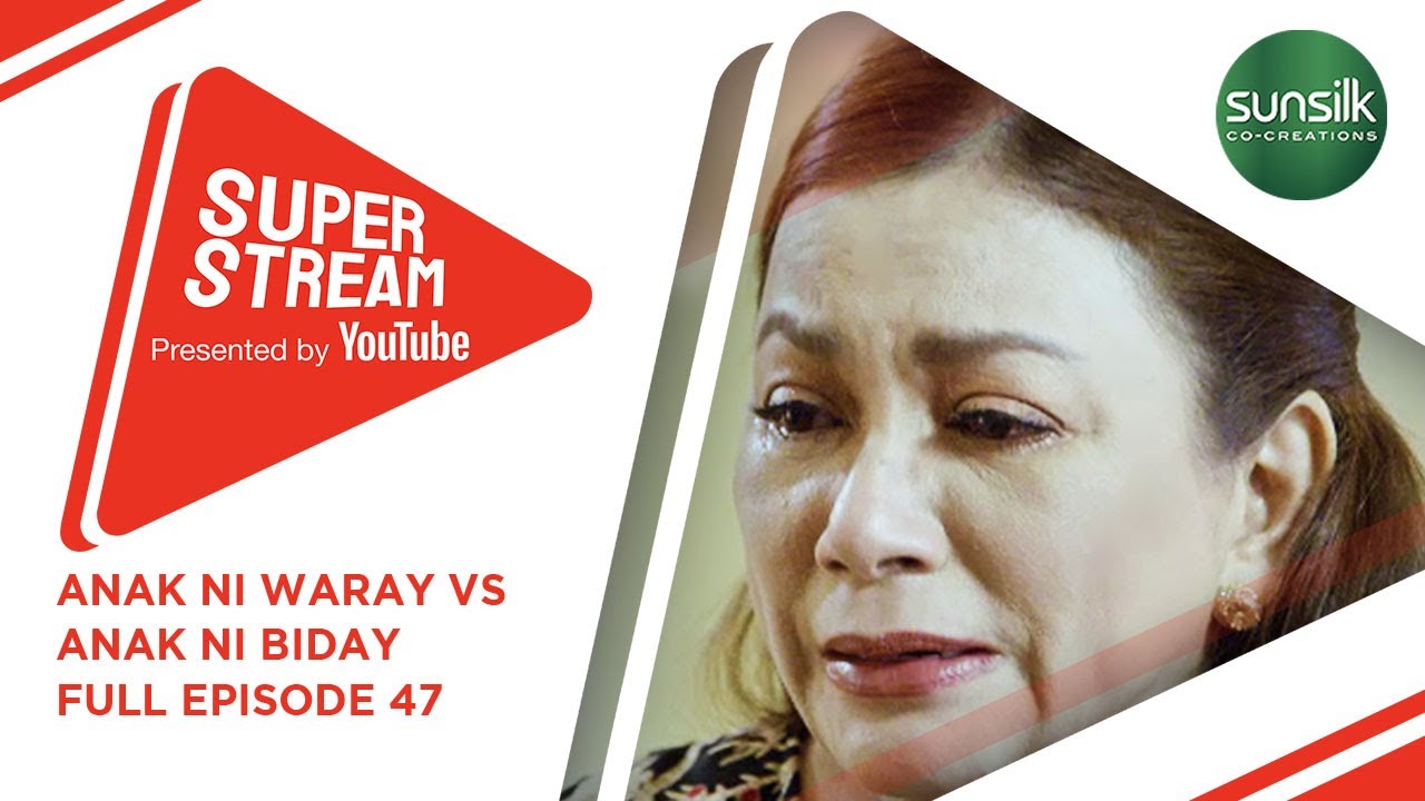 Anak ni Waray Vs. Anak ni Biday: Full Episode 47