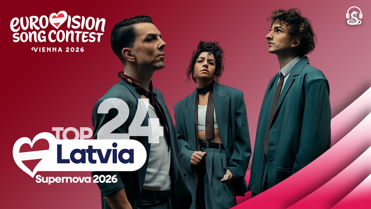 Eurovision 2026: 🇱🇻 Latvia | National Selection | Supernova 2026 - Top 24