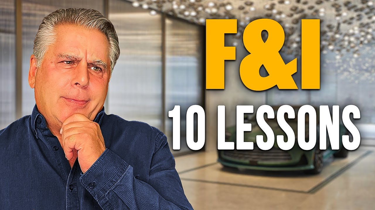 10 Lessons I Learned As a Top F&I Manager