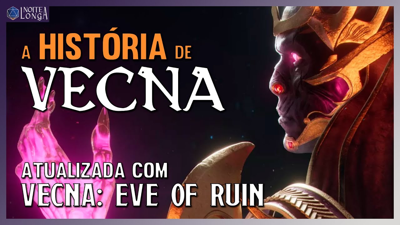 VECNA!!! História, planos, ruínas e pós-vidas do MAIOR VILÃO dos 50 anos de D&D!!!!