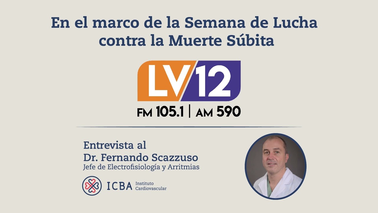 Lucha contra la Muerte Súbita - Entrevista al Dr. Fernando Scazzuso