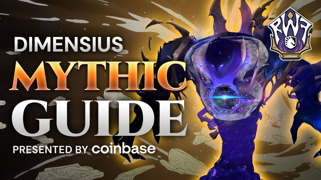 Mythic Dimensius Raid Guide