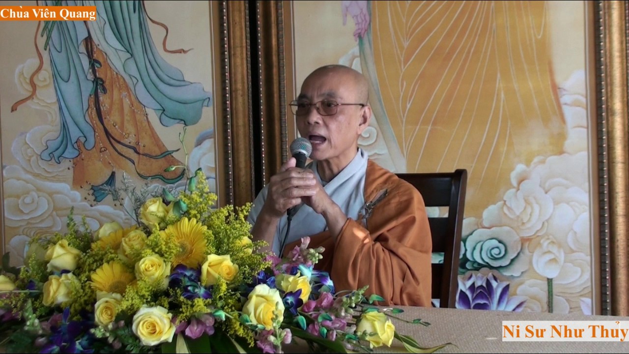 Ni Sư Như Thủy chia sẽ Phật Pháp - Buổi sáng