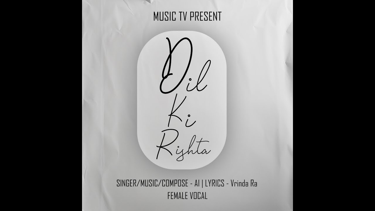 Dil ki rishta || Female Ai cover song ||2026