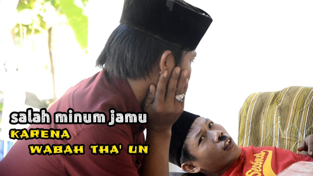 MADURA LUCU//.SALAH MINUM JAMU KARENA WABAH THA' UN
