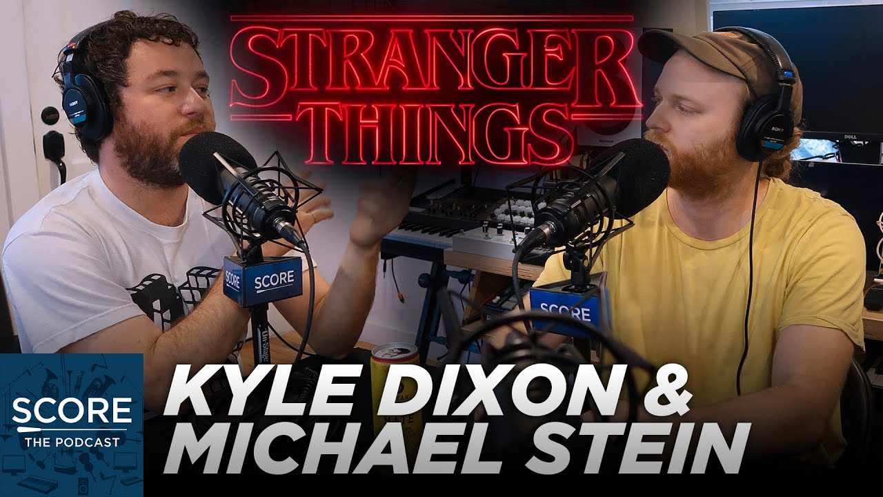How 'Stranger Things' found composers Kyle Dixon & Michael Stein | Score: The Podcast