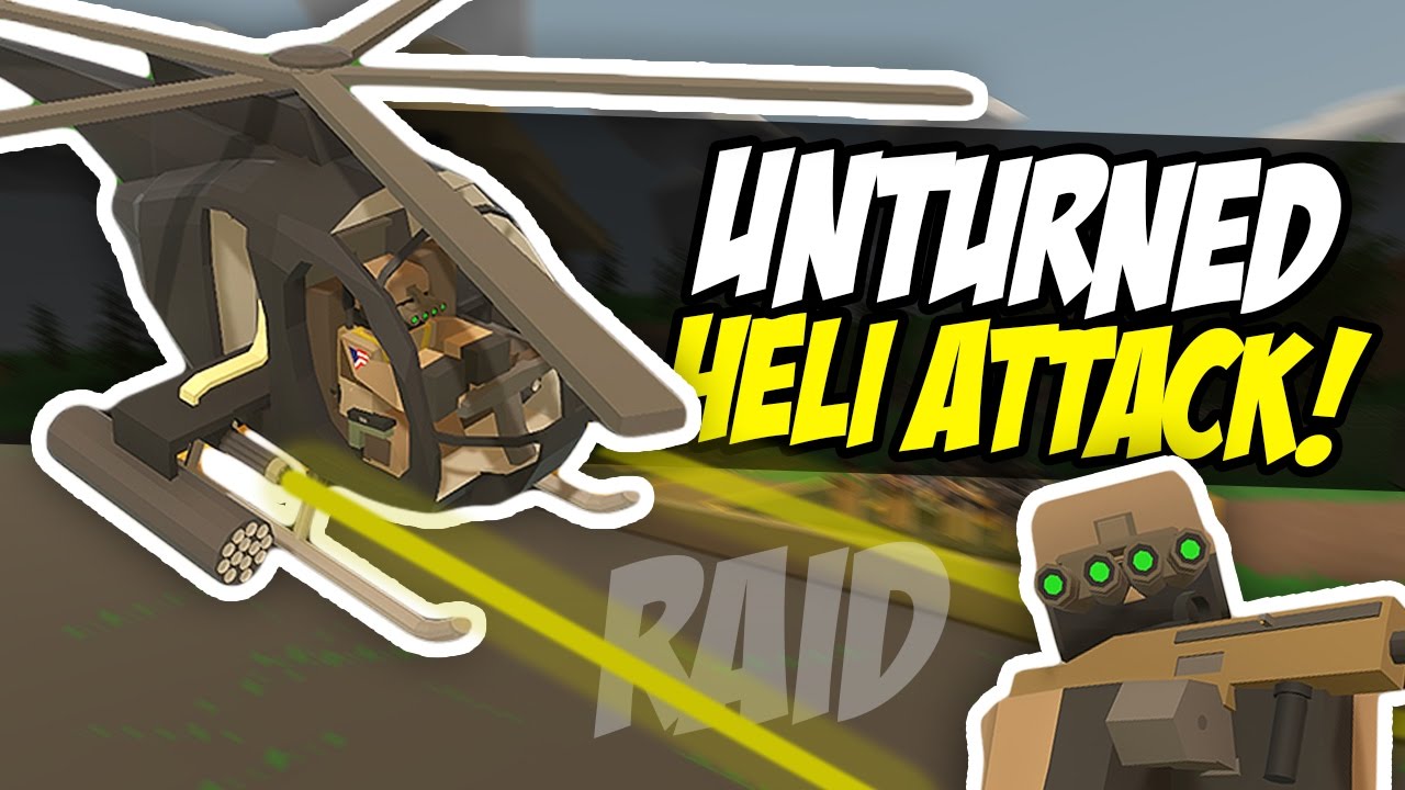 HELICOPTER RAID - Unturned RP/PVP (Military Roleplay)