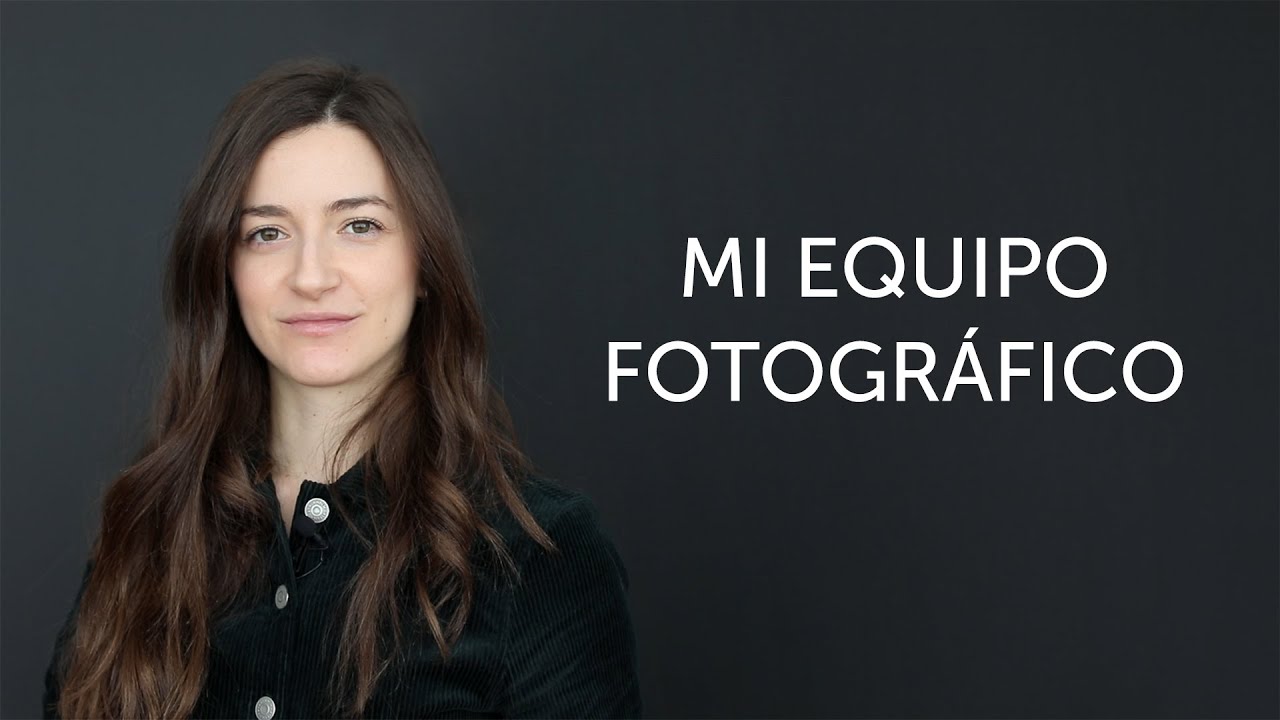 Mi equipo fotográfico profesional