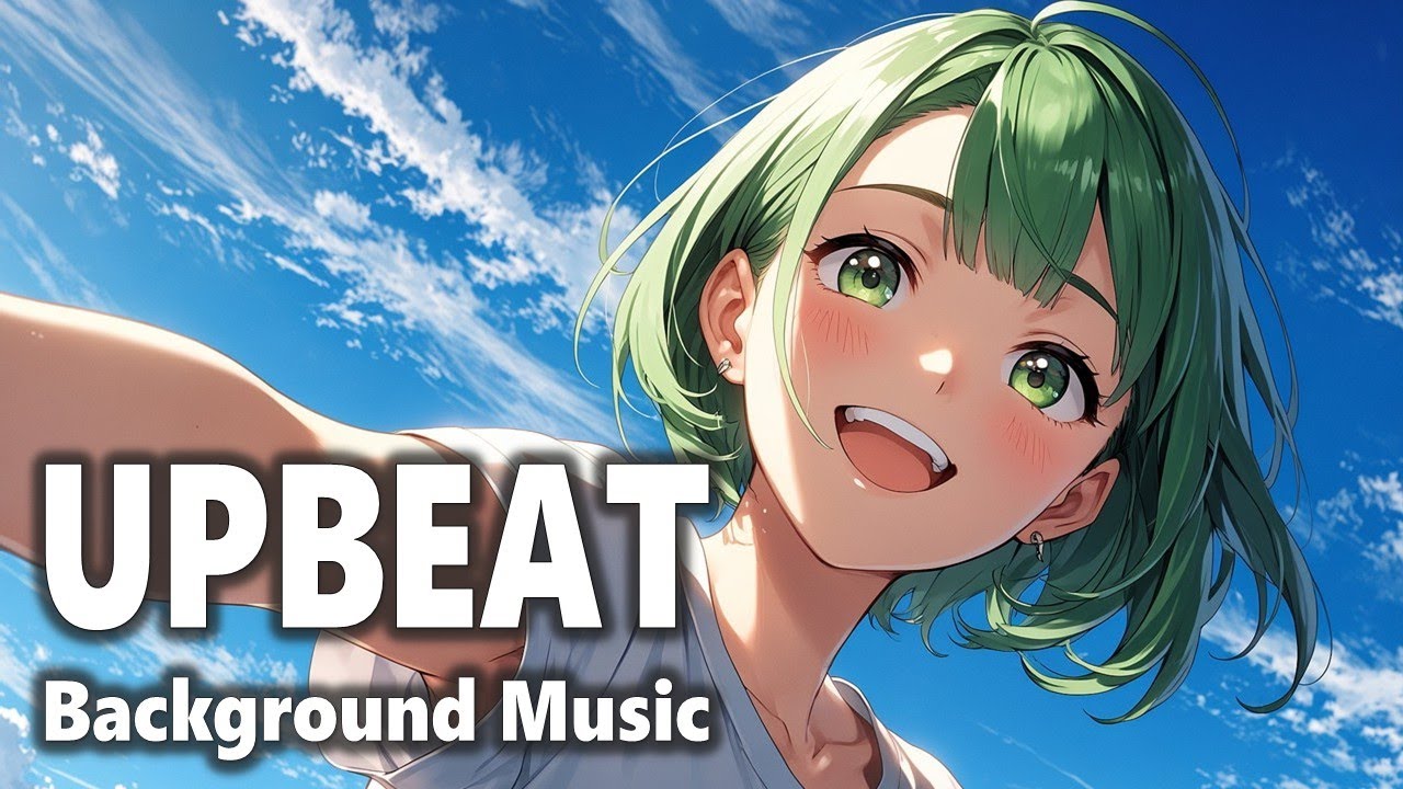 🎵Positive Happy BGM 🌻 Work or Study time-Let's make it fun with Upbeat BGM🎵