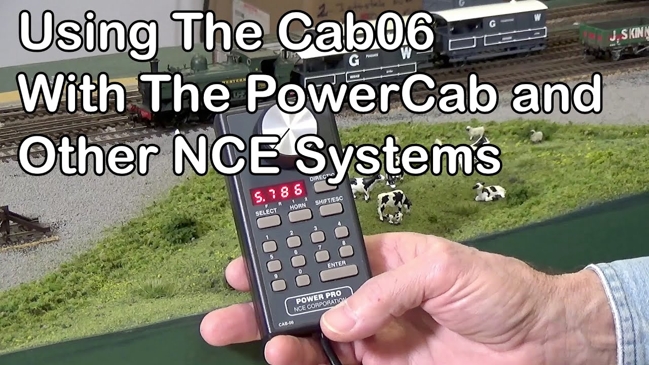 Using The Cab06 With The PowerCab And Other NCE Systems (317)