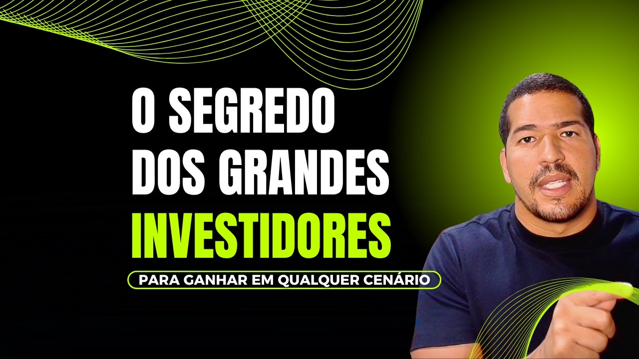 O Segredo dos Grandes Investidores para Ganhar em Qualquer Cenário Econômico | #07 MPF