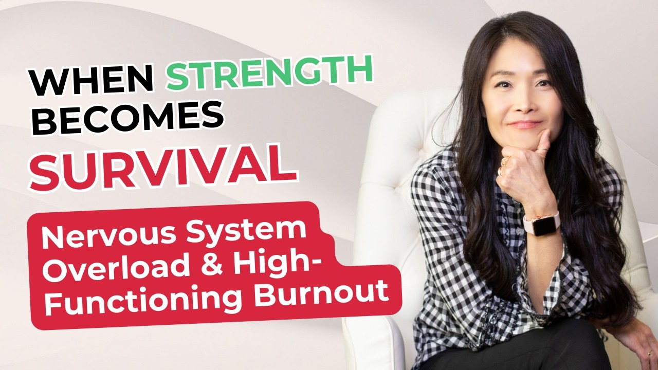 When Strength Becomes Survival | Nervous System Overload & High-Functioning Burnout