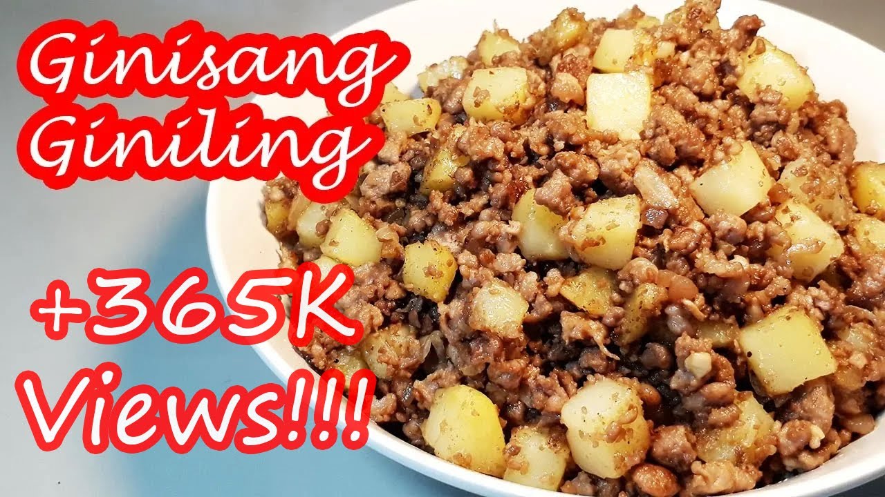 GINISANG GINILING NA BABOY WITH PATATAS!!!