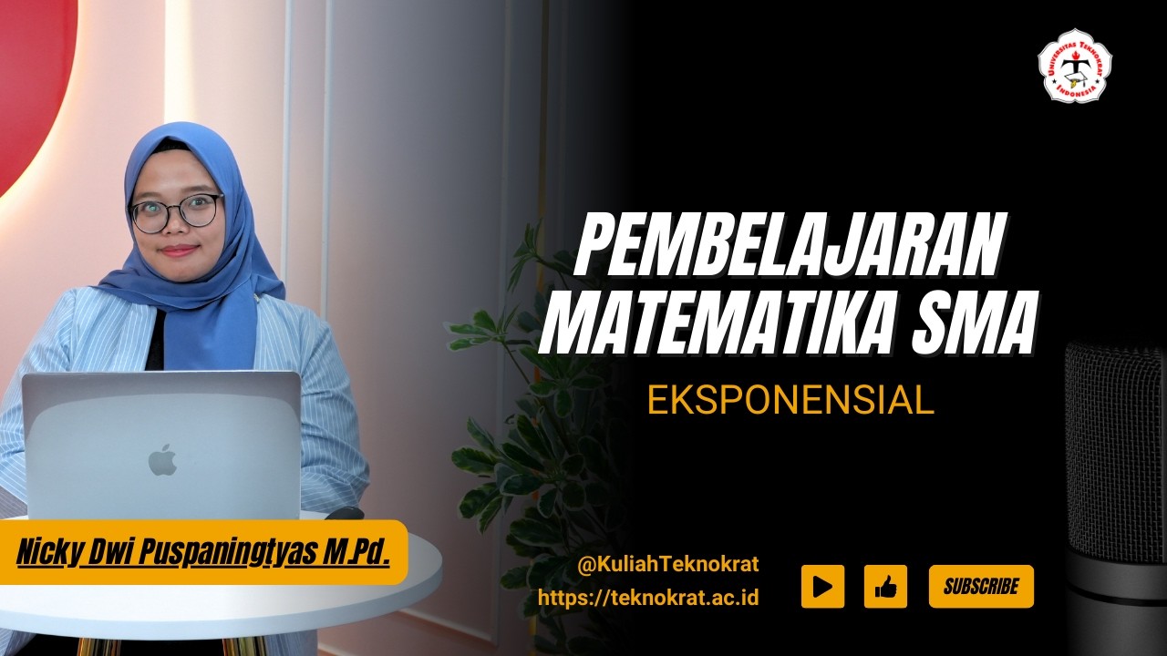 Pembelajaran Matematika SMA - Eksponensial